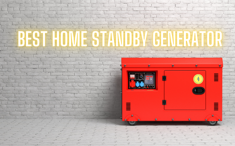 Best Home Standby Generator
